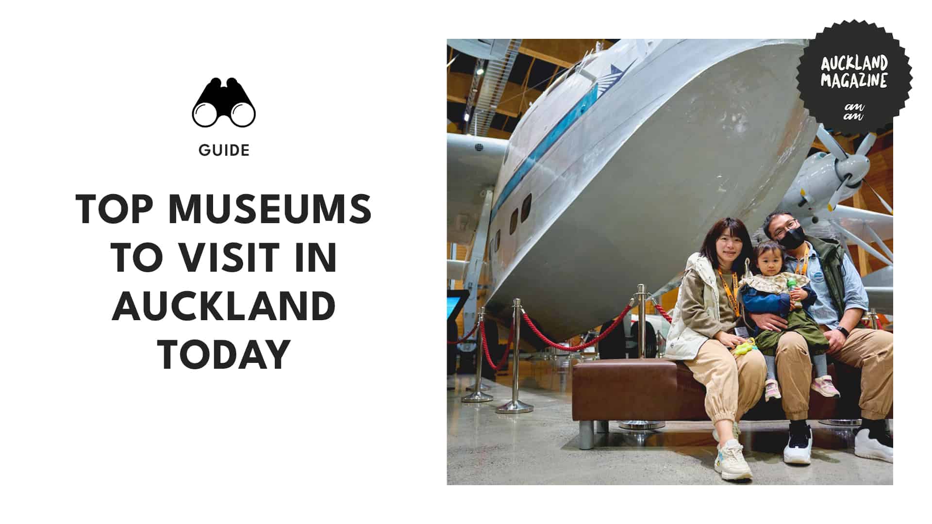 A Museum Lover’s Guide to the Best Museums in Auckland