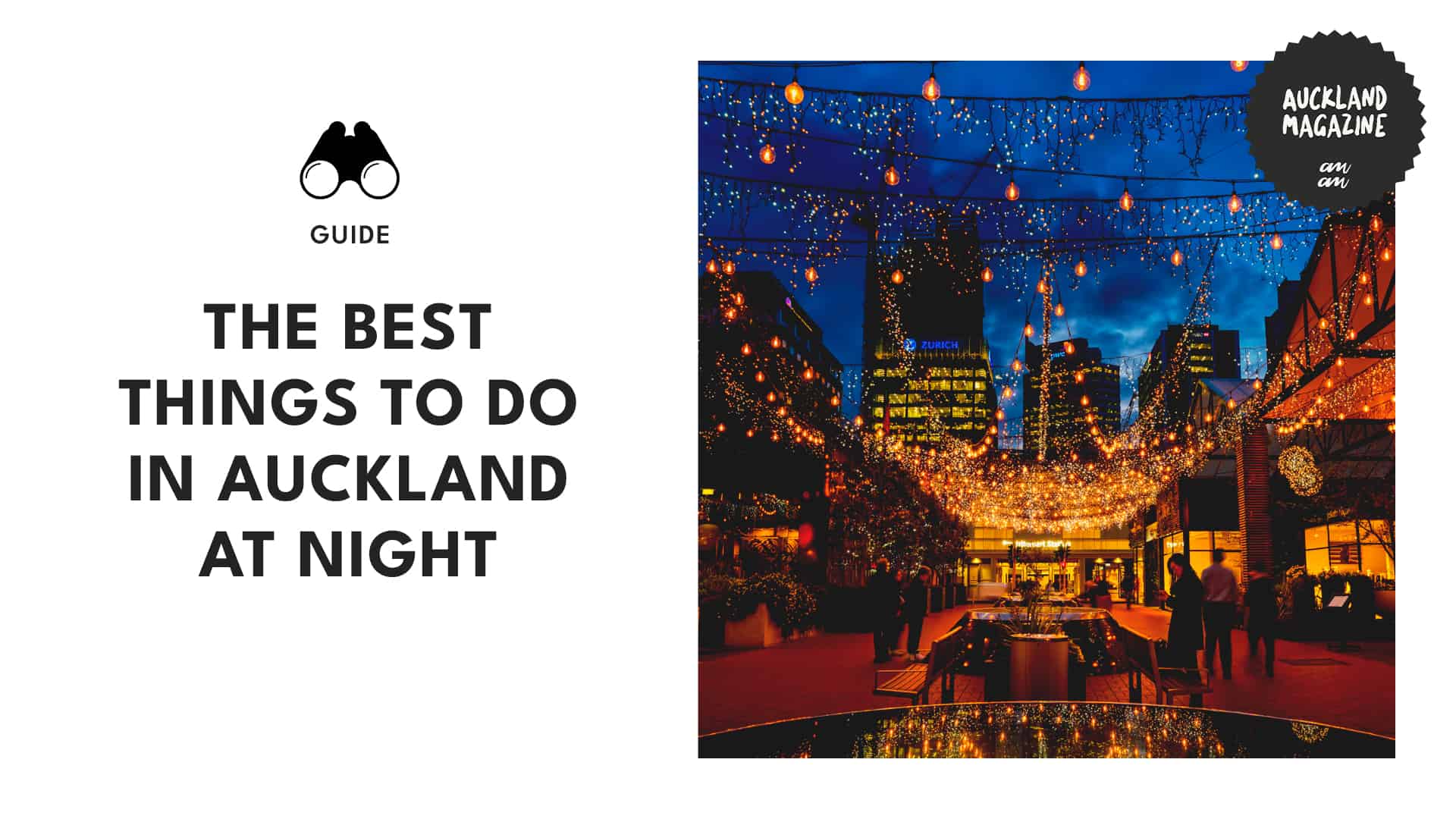 Epic Night Adventures Top Things to Do in Auckland at Night