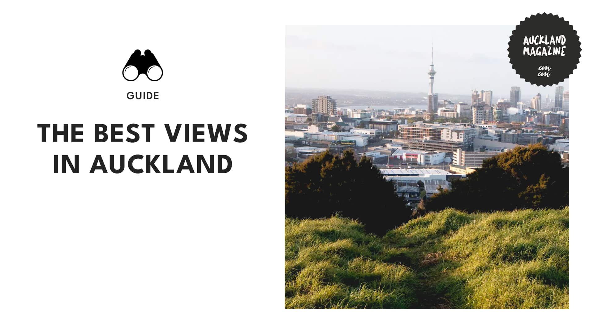 Peak perfection What are the best views in Auckland