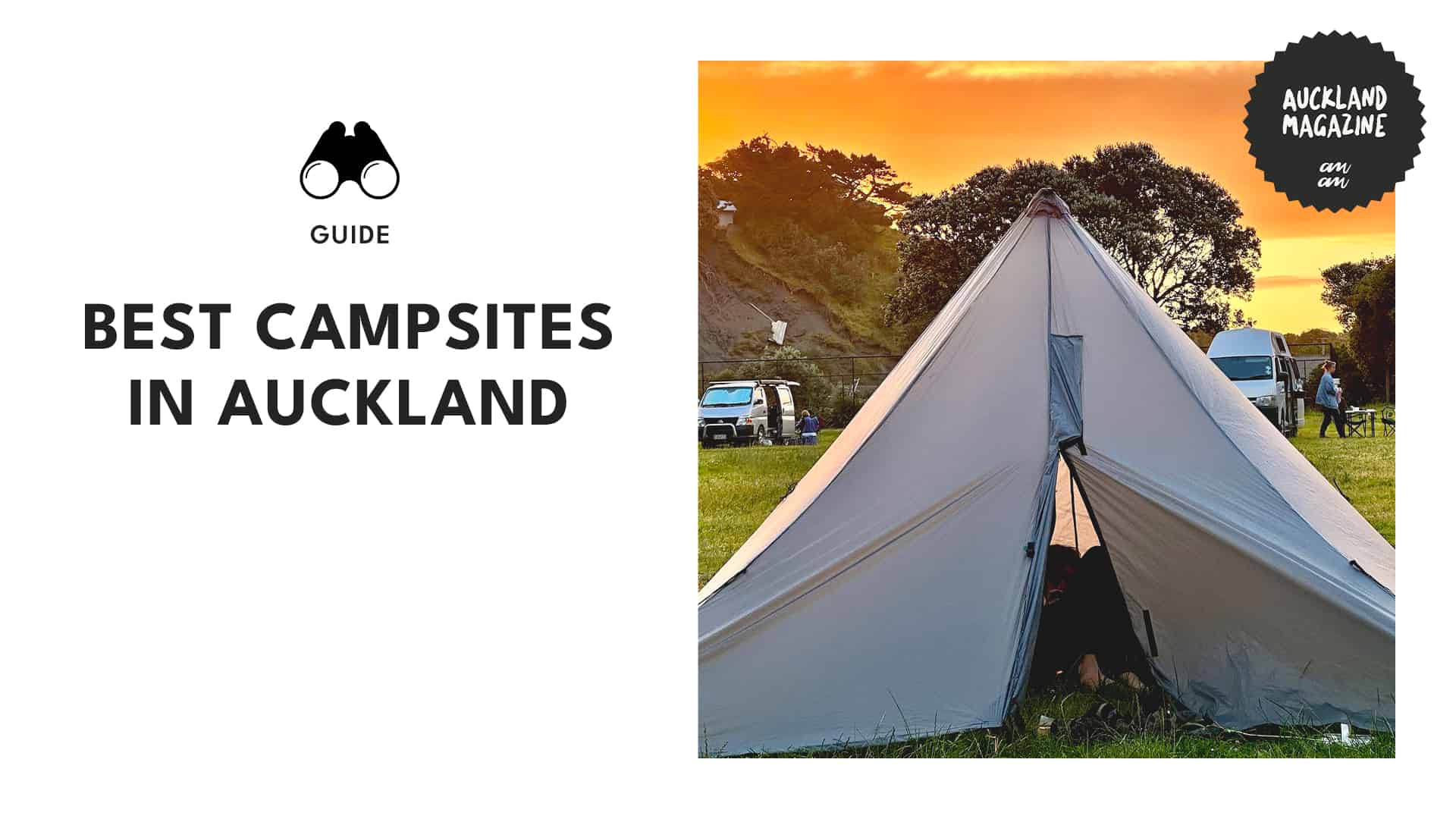 The 10 Best Campsites in Auckland to Spend the Night