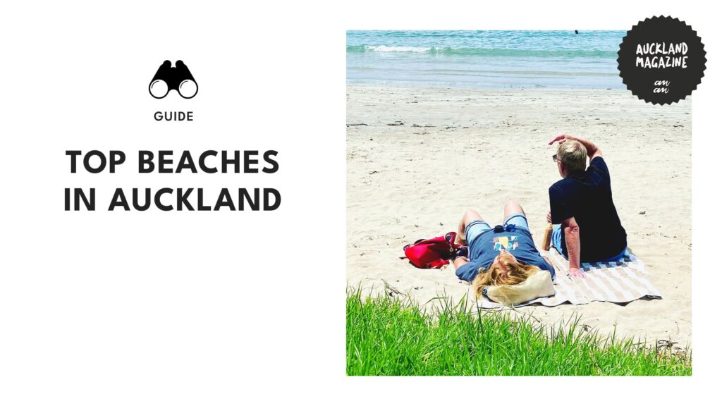 The Top 12 Beaches in Auckland, No Lies!