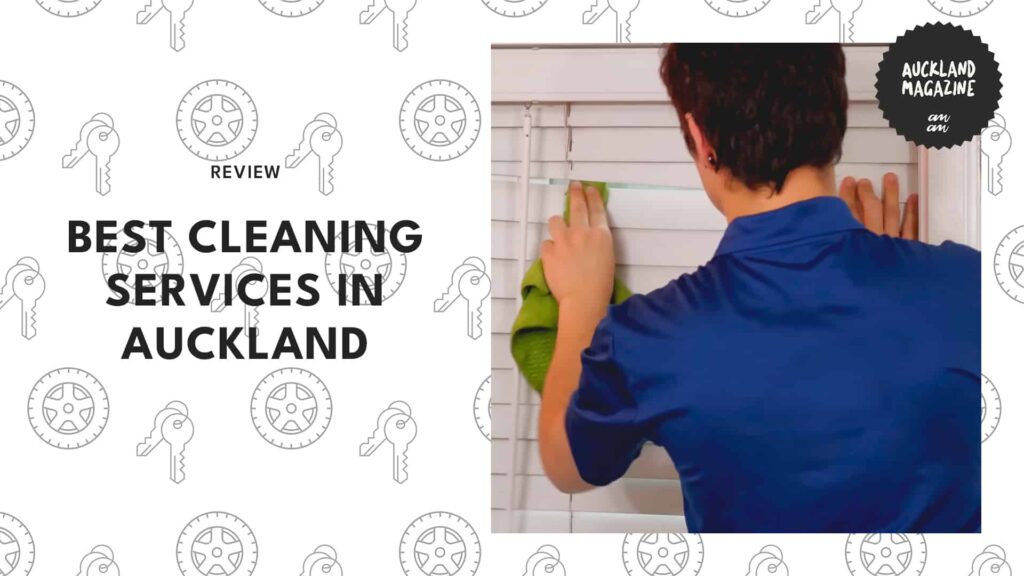 10 Best Cleaning Services in Auckland
