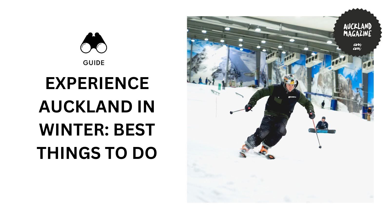 Auckland in Winter 12 Things to Do in the Chilly Weather