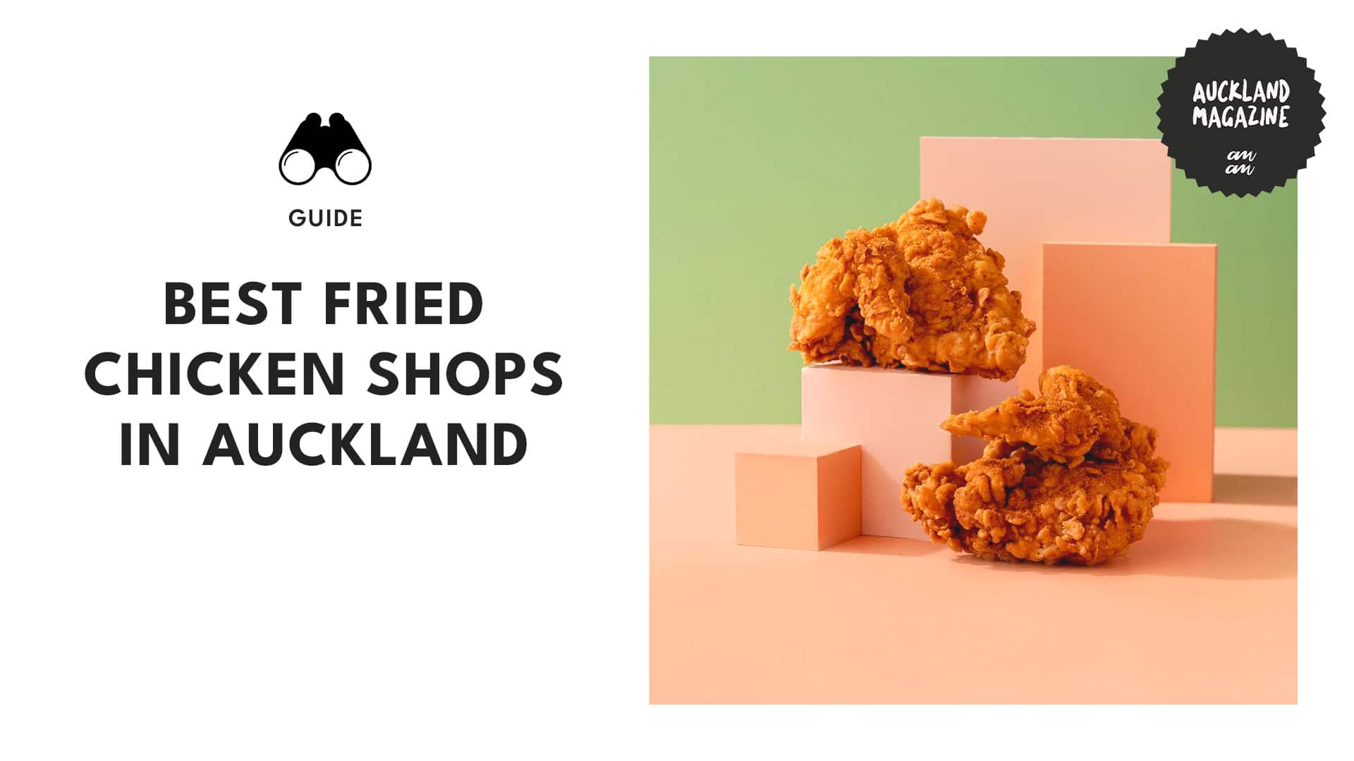 Best Fried Chicken Stores in Auckland
