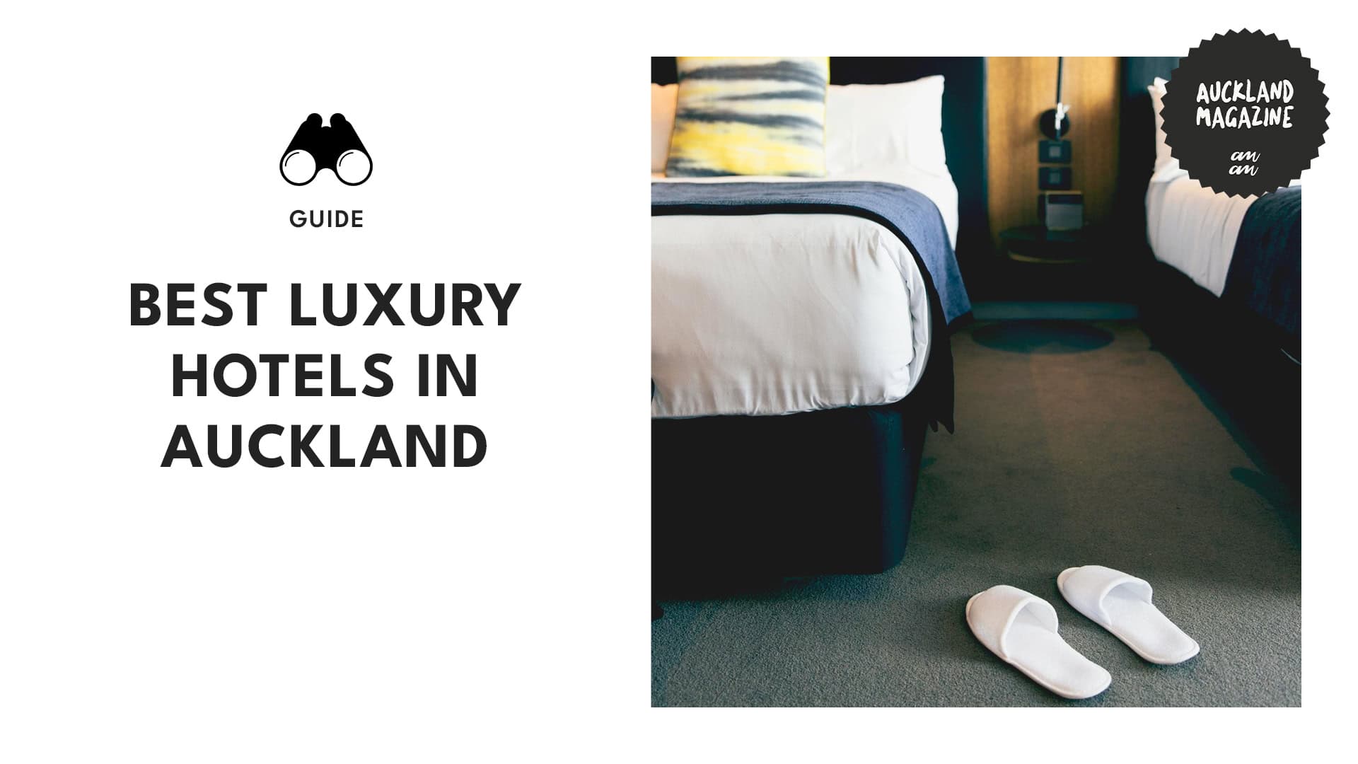 Enjoy the Night at the 11 Best Luxury Hotels in Auckland