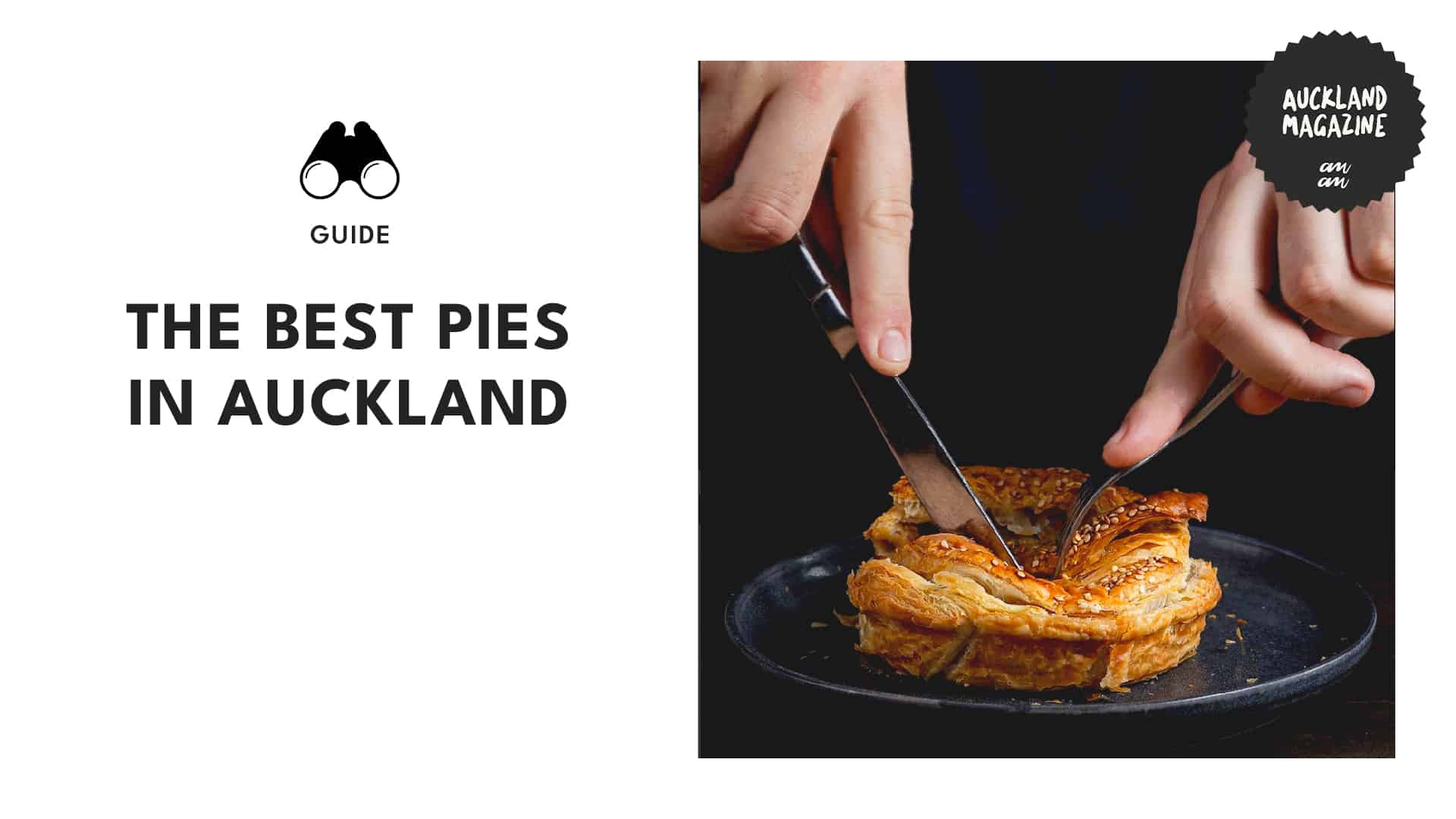 Pie Perfection 10 Best Auckland Pie Spots