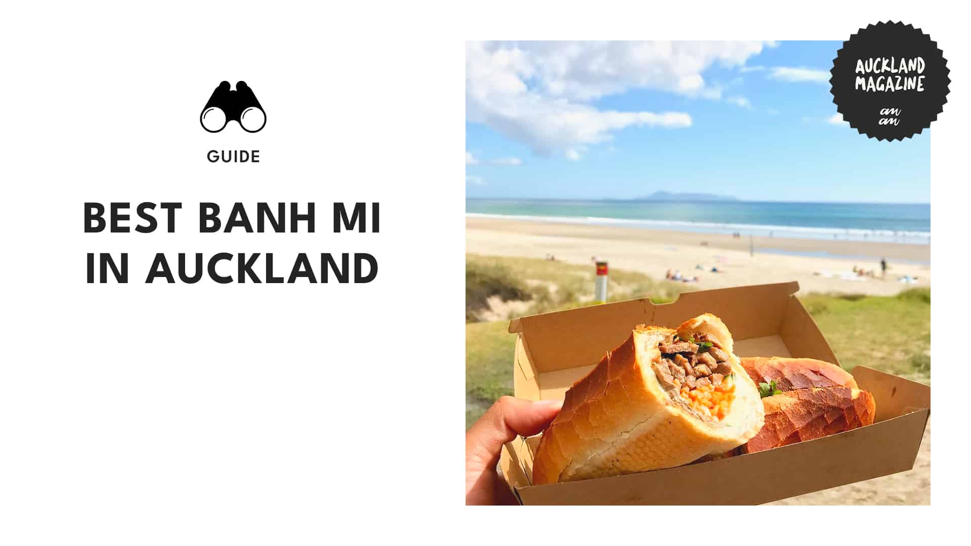 Top 10 Places to Get the Finest Banh Mi in Auckland
