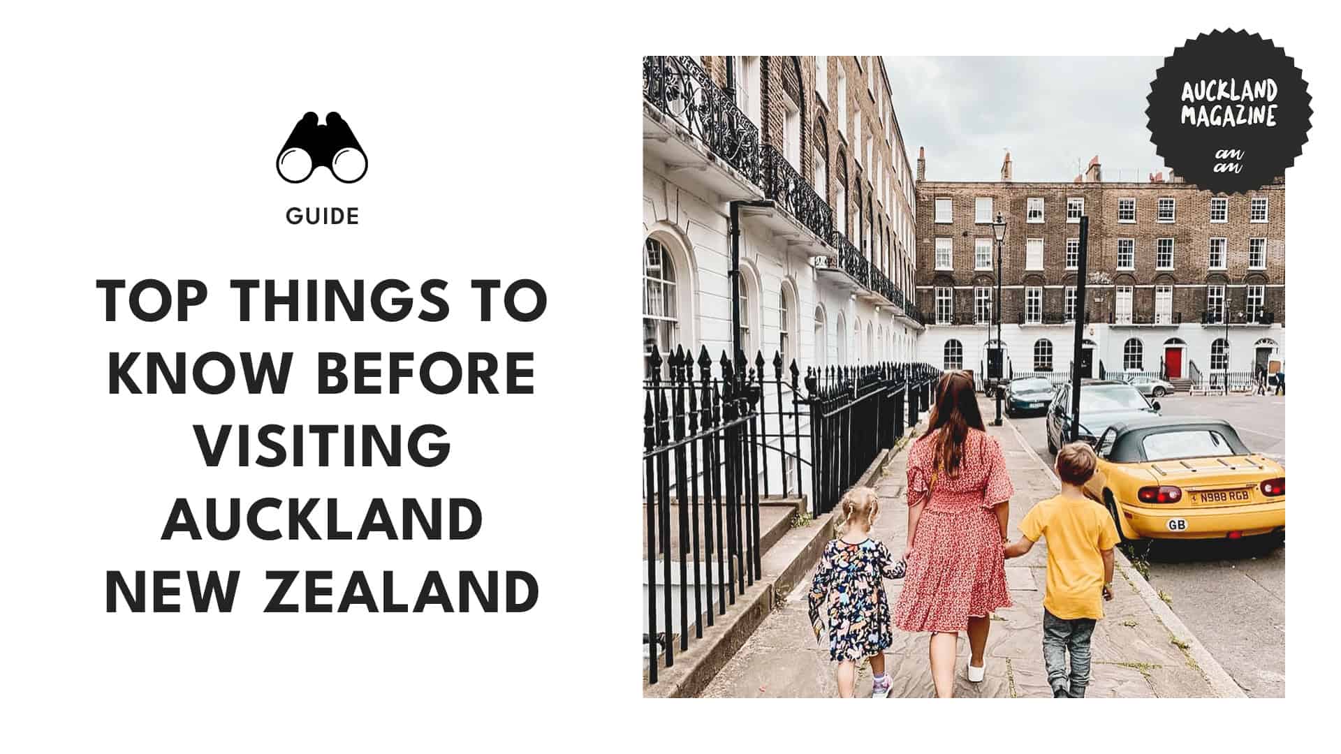 Auckland, New Zealand What You Need to Know Before Visiting