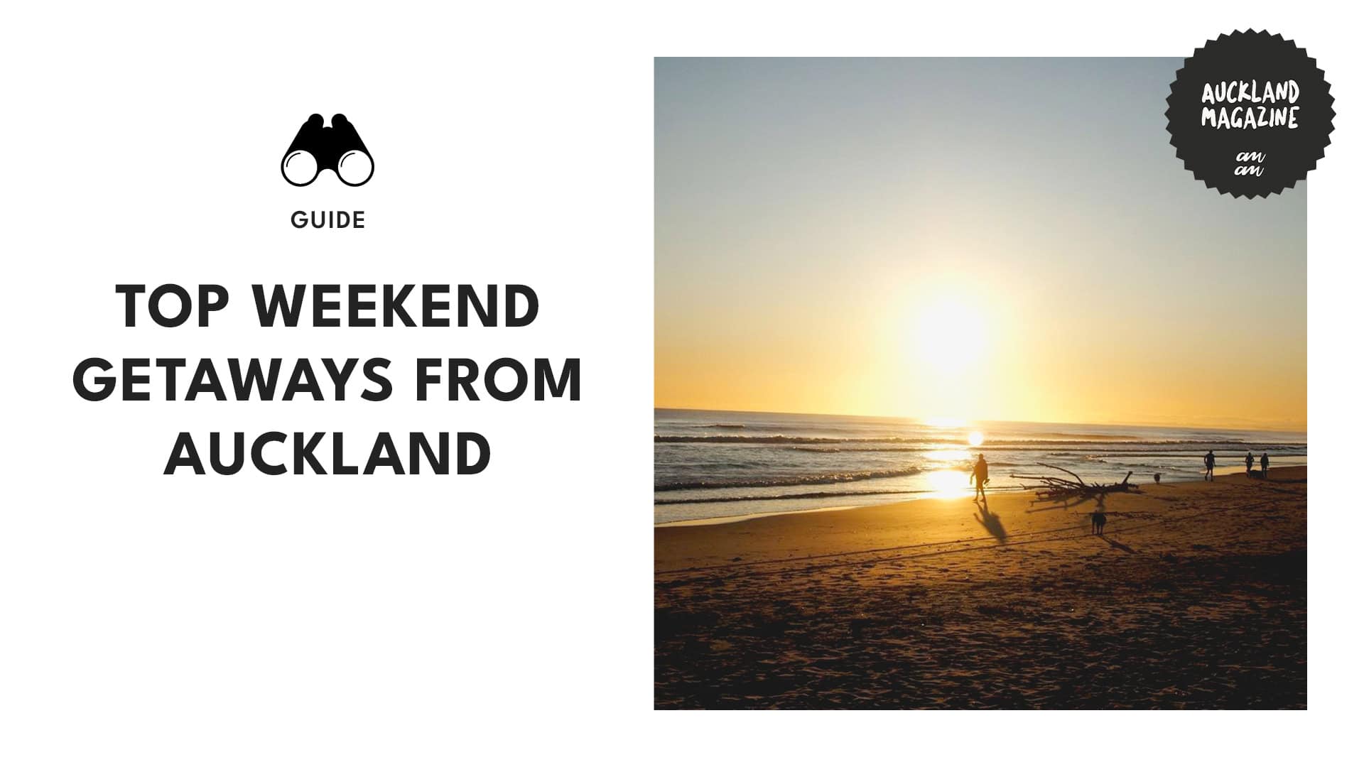 Beyond the City Must-Try Weekend Getaways from Auckland