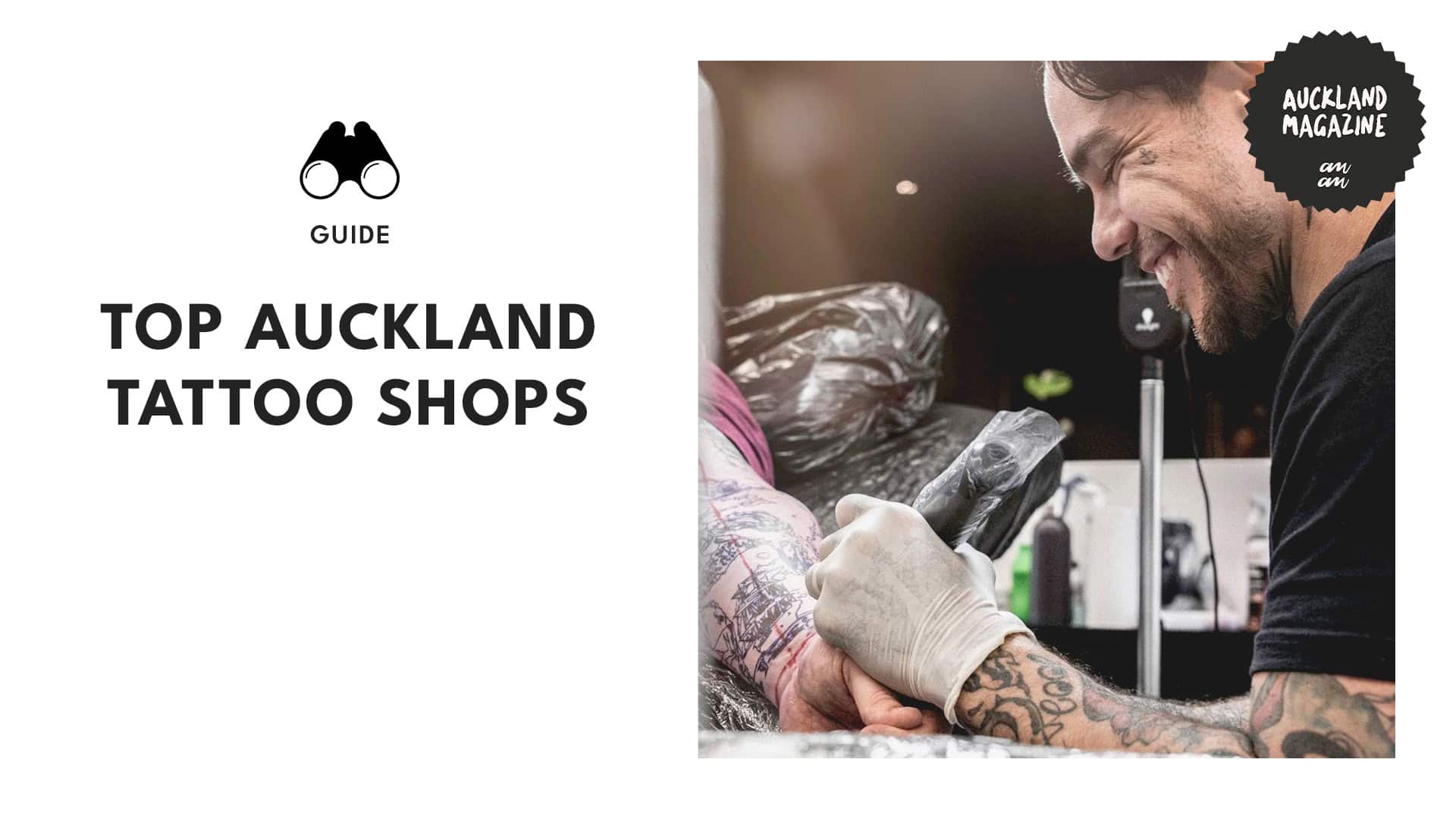 Inked in the AKL The Best Tattoo Shops in Auckland