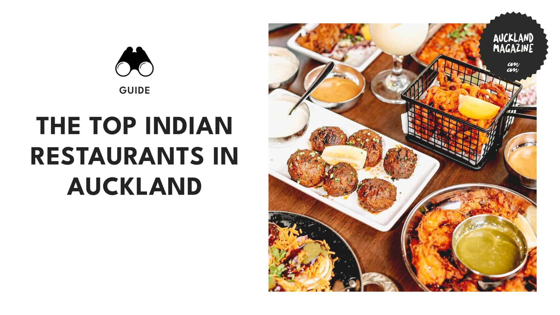 Our Top Restaurant Picks for Indian Cuisine in Auckland