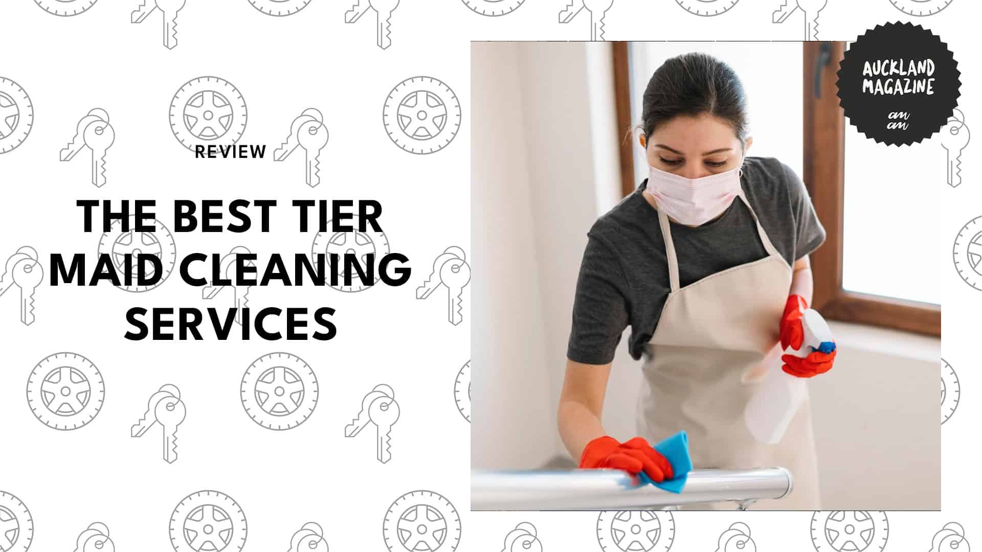 Say Goodbye to Grime with Auckland's 5 Top Tier Maid Cleaning Services