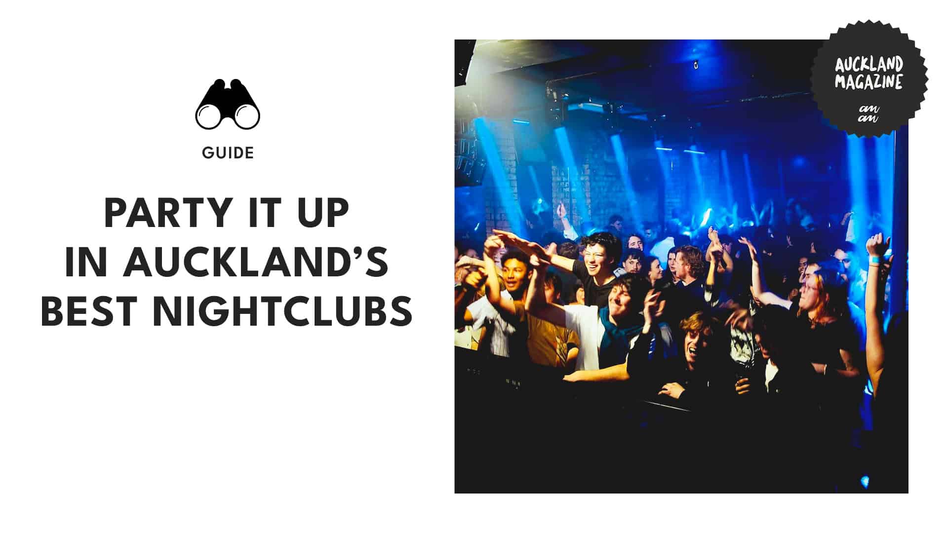 Setting the Stage for Auckland’s Trendiest Nightclubs