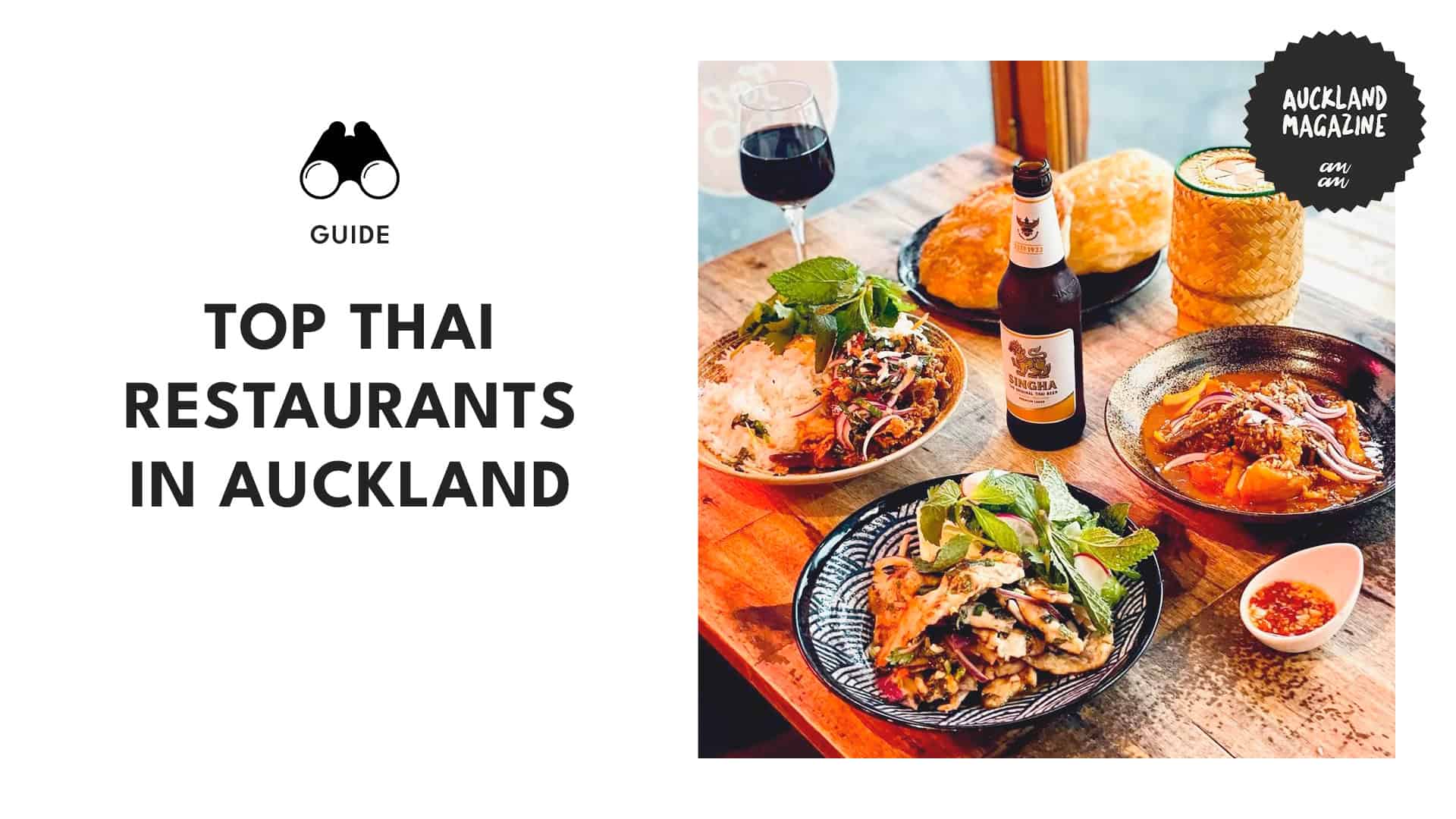 Spice Up Your Life 7 Best Thai Restaurants in Auckland