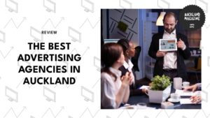 The 5 Best Advertising Agencies in Auckland Making Legends Out of Brands