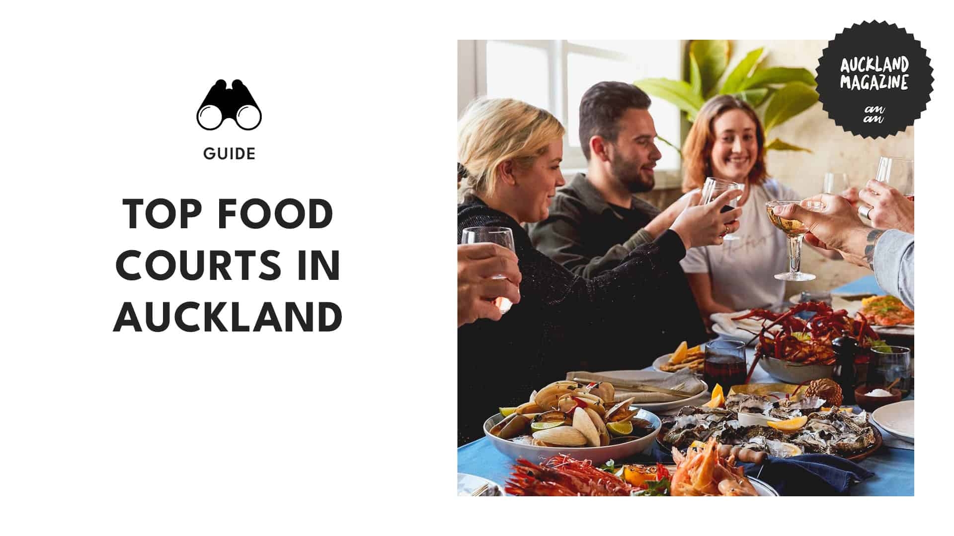 The Top 15 Food Courts in Auckland for Easy but Excellent Eats