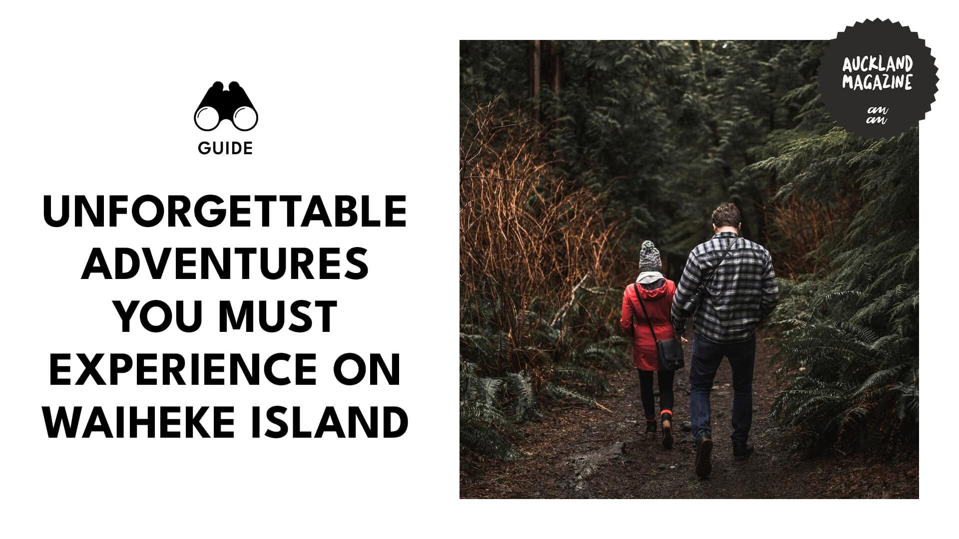 unforgettable-adventures-on-waiheke-island