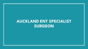 dr-andrew-cho-auckland-ent-specialist-surgeon