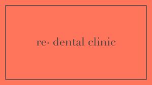 re-dental-clinic