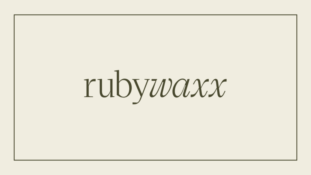 rubywaxx