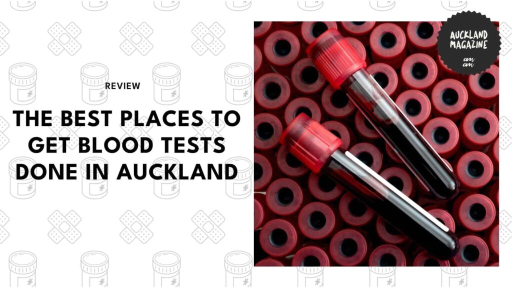 Your Health Check: The 5 Best Blood Test Services in Auckland