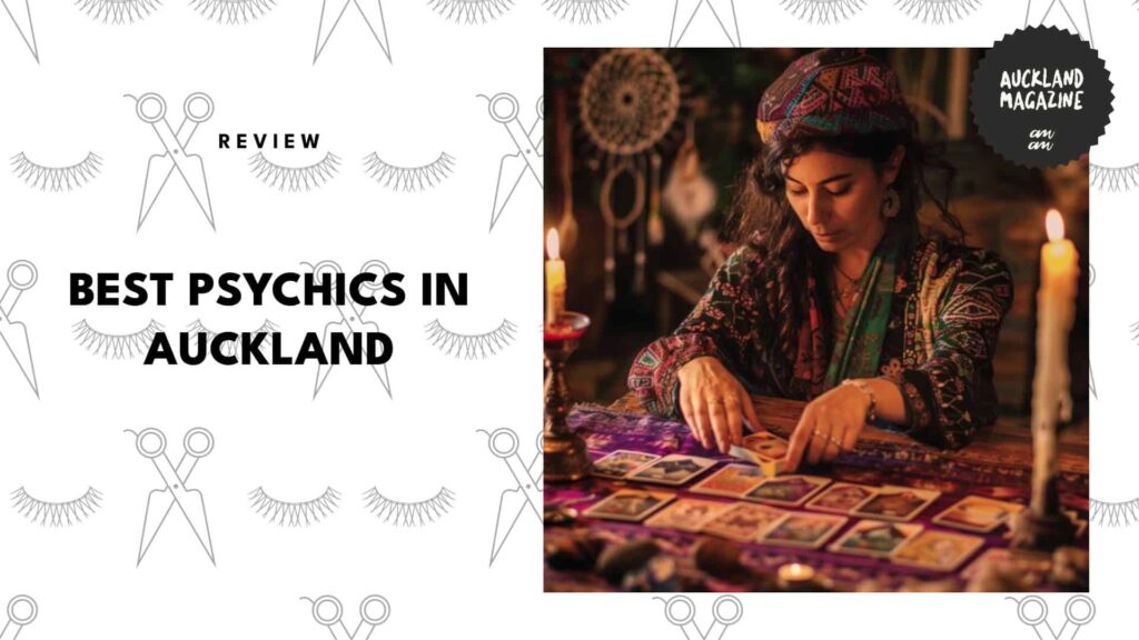 5 Best Psychics in Auckland to Help You Find Answers About Your Future